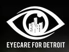 Eye Care For Detroit